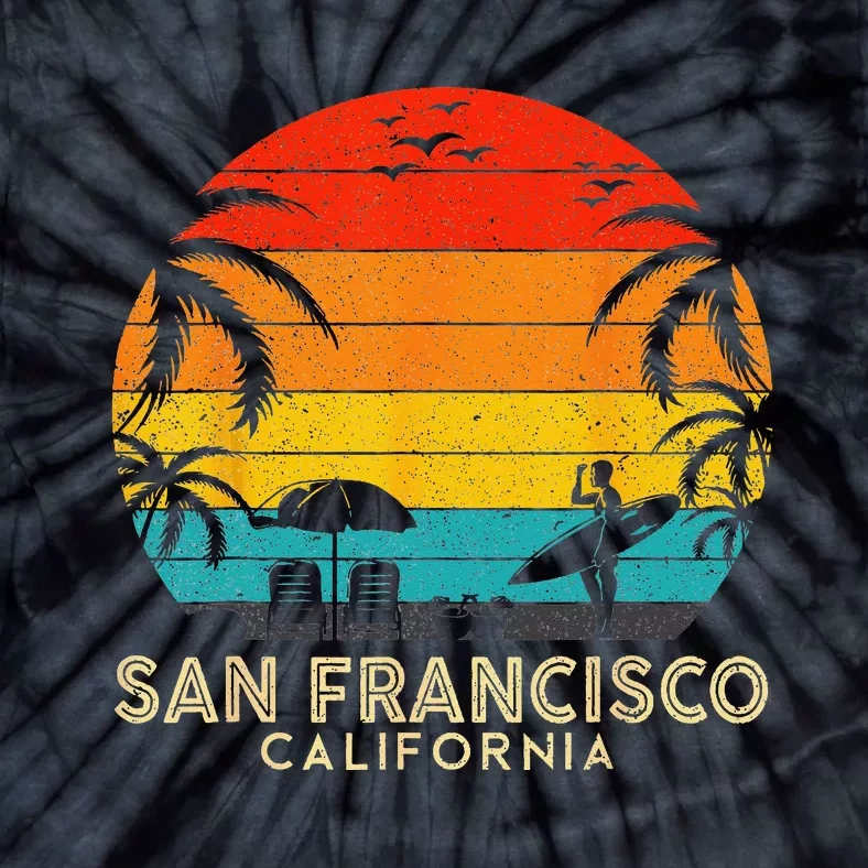 San Francisco Retro Sunset California Summer Lover Beach Tie-Dye T-Shirt