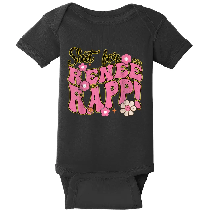 Slut For Renee Rapp Groovy Sarcastic Funny Saying Baby Bodysuit