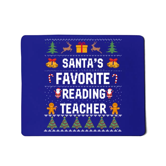 SantaS Favorite Reading Teacher Xmas Christmas Ugly Sweater Funny Gift Mousepad