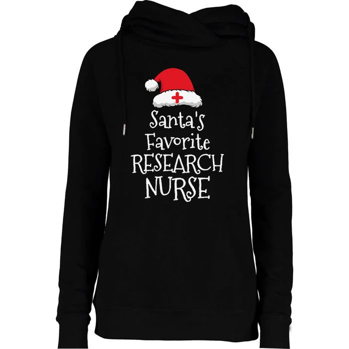 Santas Favorite Research Nurse Christmas Funny Womens Funnel Neck Pullover Hood