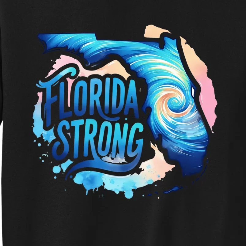 Support Florida Stay Western Strong F.L.O.R.I.D.A. S.T.A.T.E Tall Sweatshirt