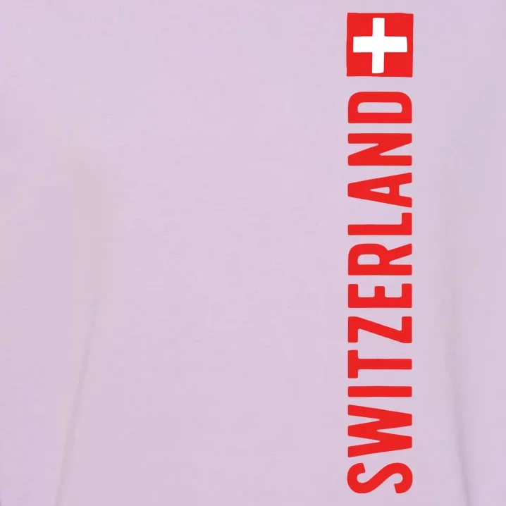 Swiss Flag Switzerland Souvenir Schweiz Gift Suisse Svizzera Garment-Dyed Sweatshirt