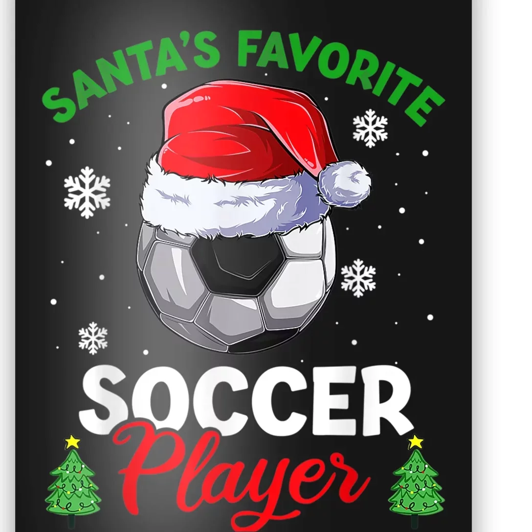 Santa's Favorite Soccer Player Christmas Pajama Poster