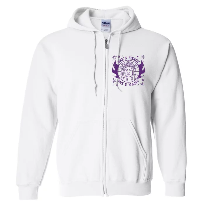 She's Fierce She's Magic Full Zip Hoodie