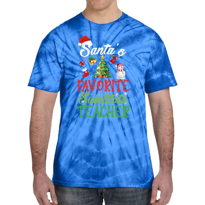 SantaS Favorite Substitute Teacher Christmas Tree Santa Hat Funny Gift Tie-Dye T-Shirt