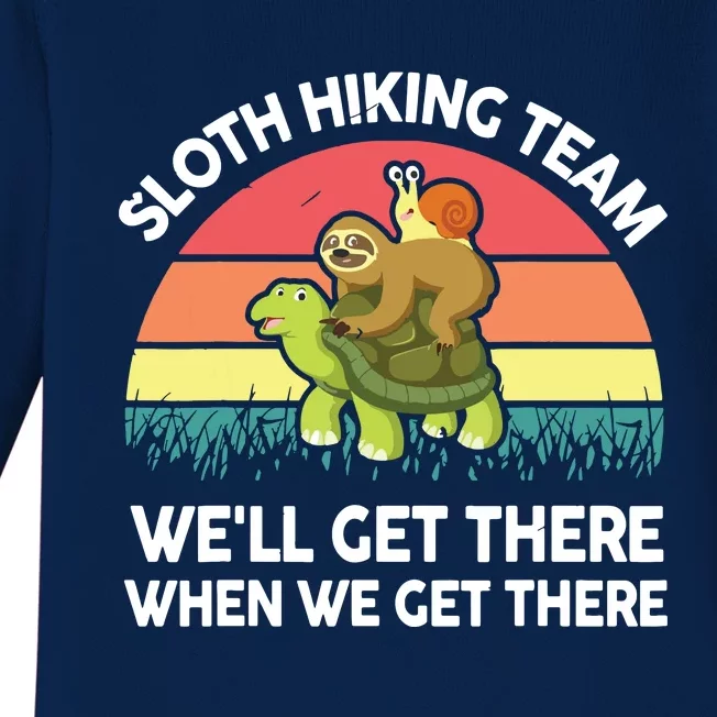 SlothShirt Funny Sloth Hiking Team Men Women Gift Hiking Baby Long Sleeve Bodysuit