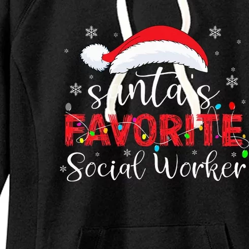 SantaS Favorite Social Worker Women's Fleece Hoodie