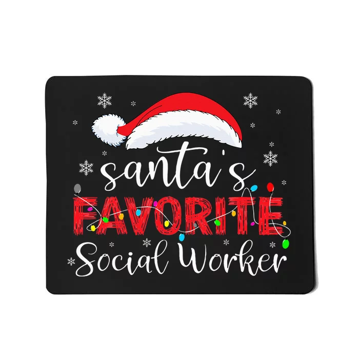 SantaS Favorite Social Worker Mousepad