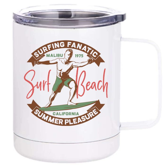 Surfing Fanatic Summer Pleasure Front & Back 12oz Stainless Steel Tumbler Cup