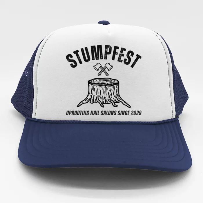 Stumpfest Funny Trucker Hat