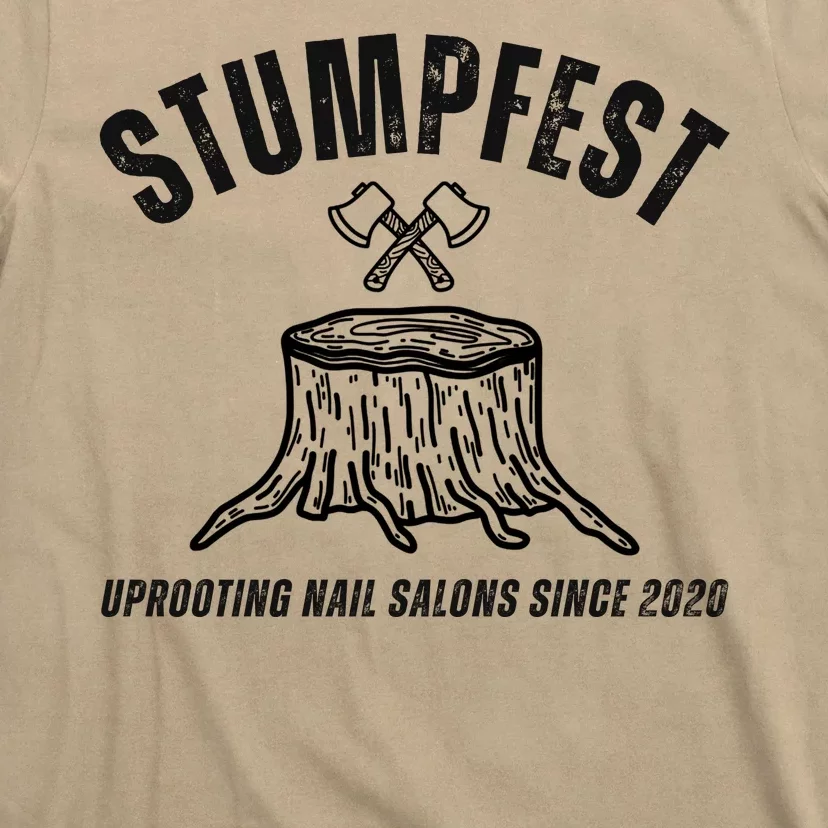 Stumpfest Funny T-Shirt