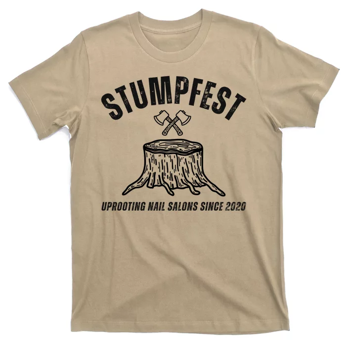 Stumpfest Funny T-Shirt