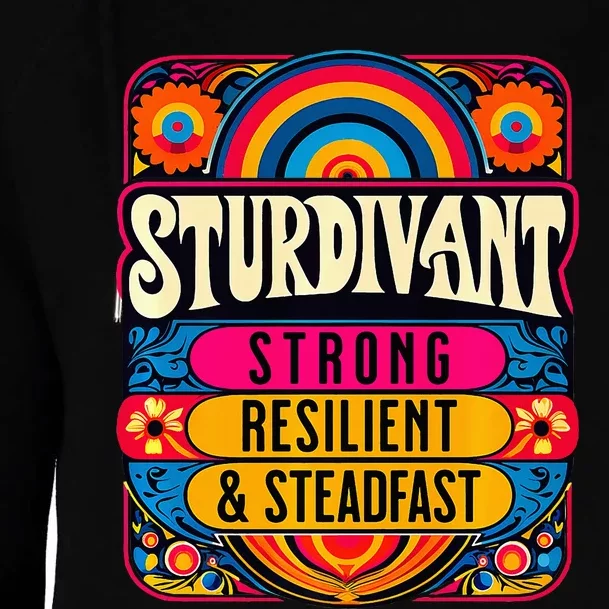 Sturdivant Family Strong Resilient & Steadfast Womens Funnel Neck Pullover Hood