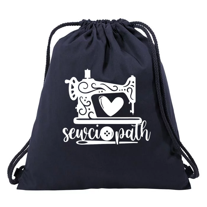 Sewciopath Funny Sewing Lover Sewer Tailor Sewing Machine Drawstring Bag