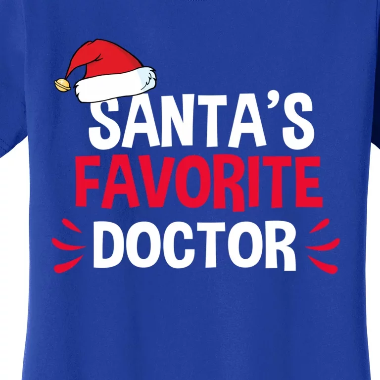 SantaS Favorite School Doctor Christmas Funny Gift Gift Women's T-Shirt