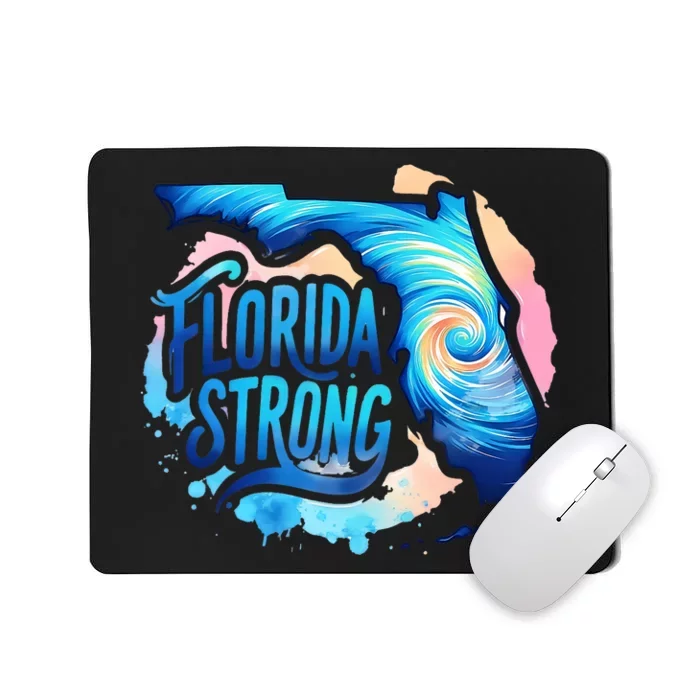 Support Florida Stay Western Strong Florida Hurricane Milton Mousepad