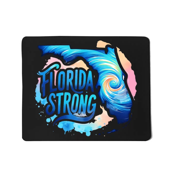 Support Florida Stay Western Strong Florida Hurricane Milton Mousepad