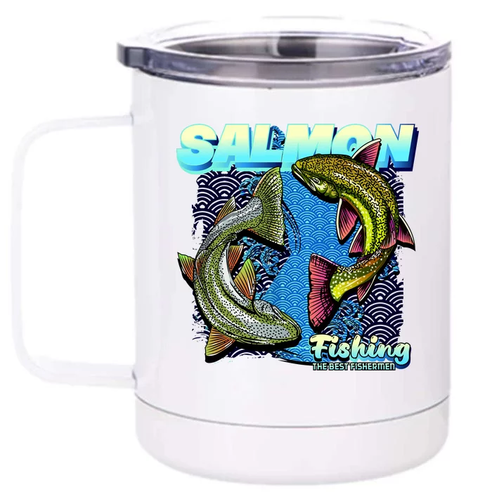 Salmon Fishing Front & Back 12oz Stainless Steel Tumbler Cup