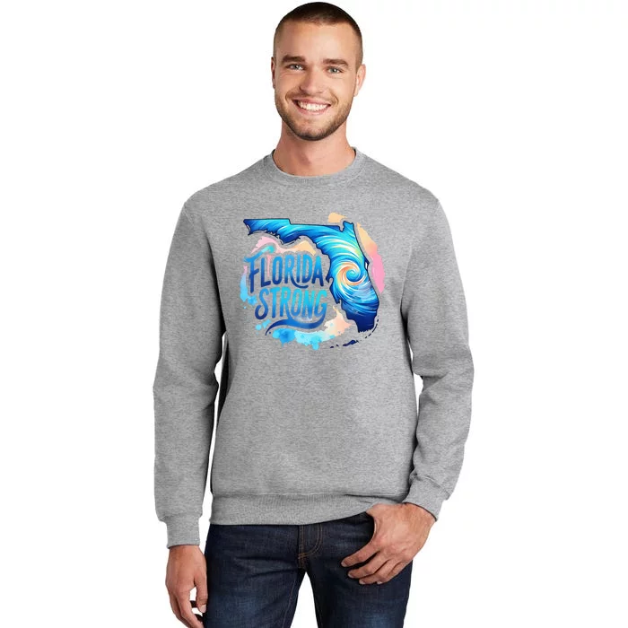 Support Florida Stay Western Strong Florida Tall Sweatshirt