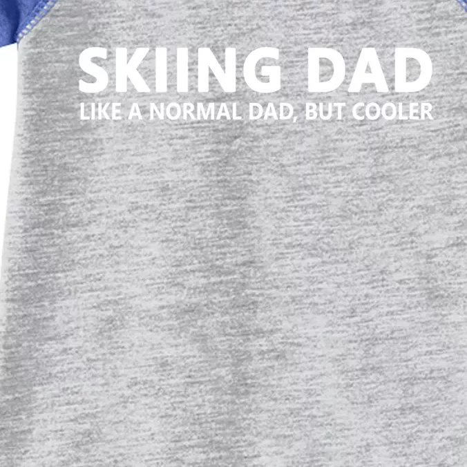 Skiing Father Skiing Dad Gift Infant Baby Jersey Bodysuit