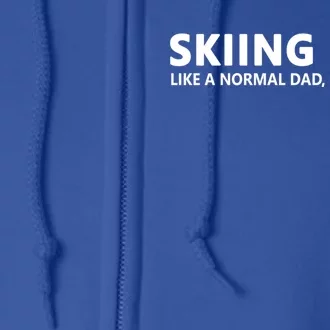 Skiing Father Skiing Dad Gift Full Zip Hoodie