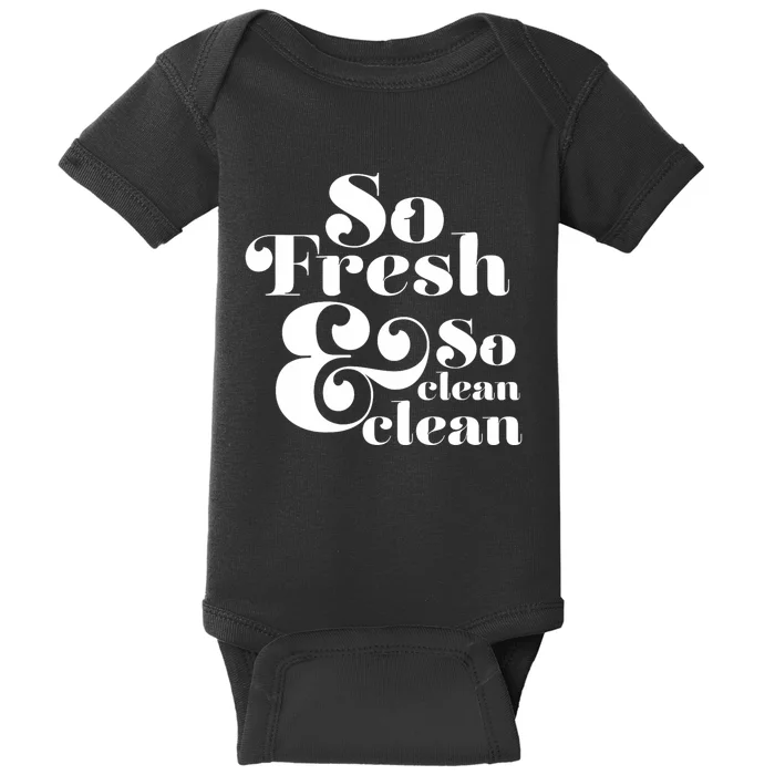 So Fresh & So Clean Clean Baby Bodysuit