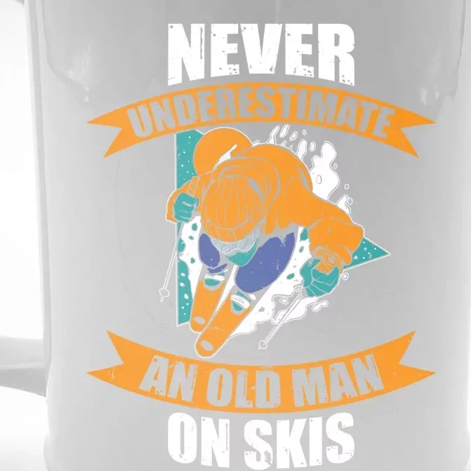 Ski Funny Skiing Never Underestimate An Old On Skis Gift Front & Back Beer Stein