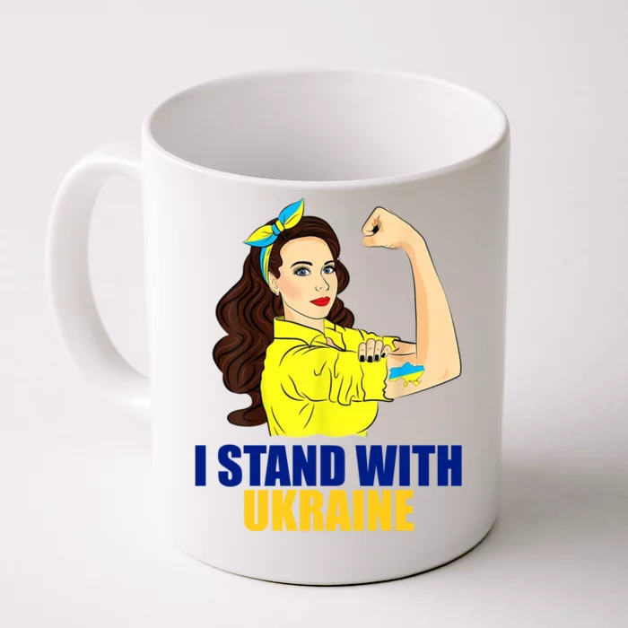 Strong Female Support Ukraine I Stand With Ukraine Front & Back Coffee Mug