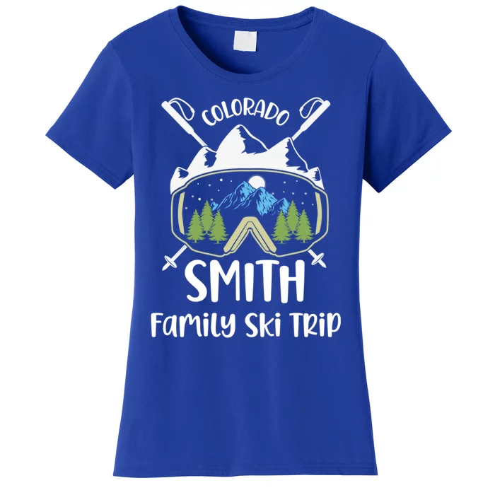 Smith Family Ski Trip Skiing Googles Vacation Matching Group Gift Women's T-Shirt