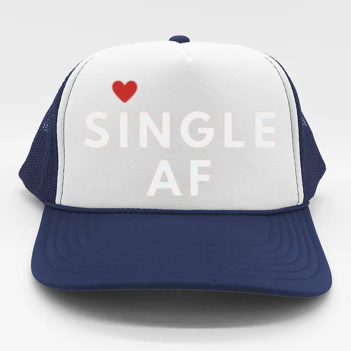 Single Funny Singles Awareness Day Antigiftvalentine Gift Trucker Hat