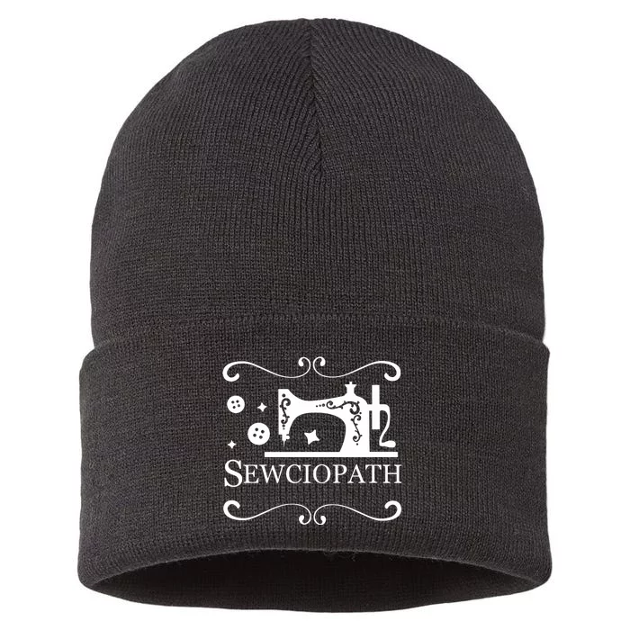 Sewciopath Funny Sewing Lover Sustainable Knit Beanie