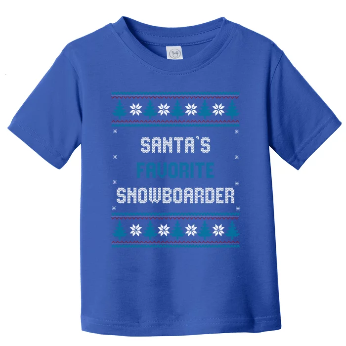 Santas Favorite Snowboarder Christmas Snowboard Funny Cool Gift Toddler T-Shirt