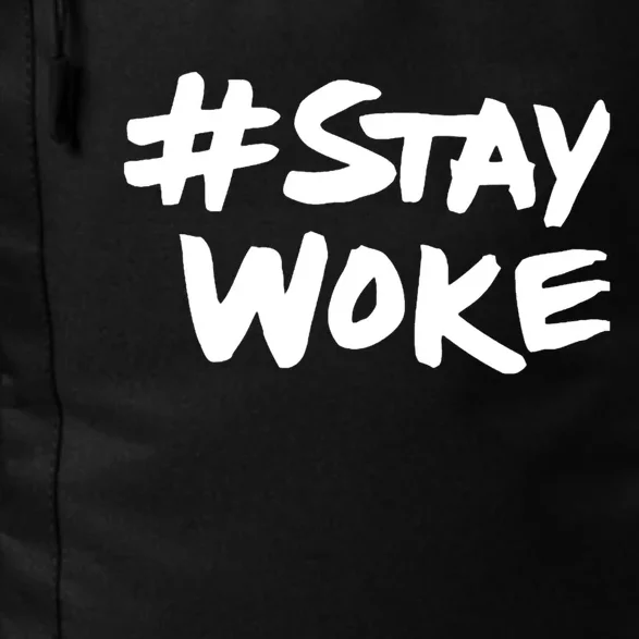 #Staywoke Funny Stay Woke Meme Daily Commute Backpack