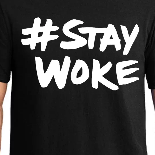 #Staywoke Funny Stay Woke Meme Pajama Set