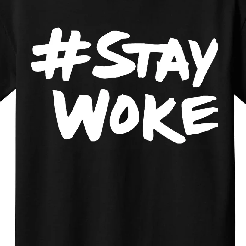 #Staywoke Funny Stay Woke Meme Kids T-Shirt