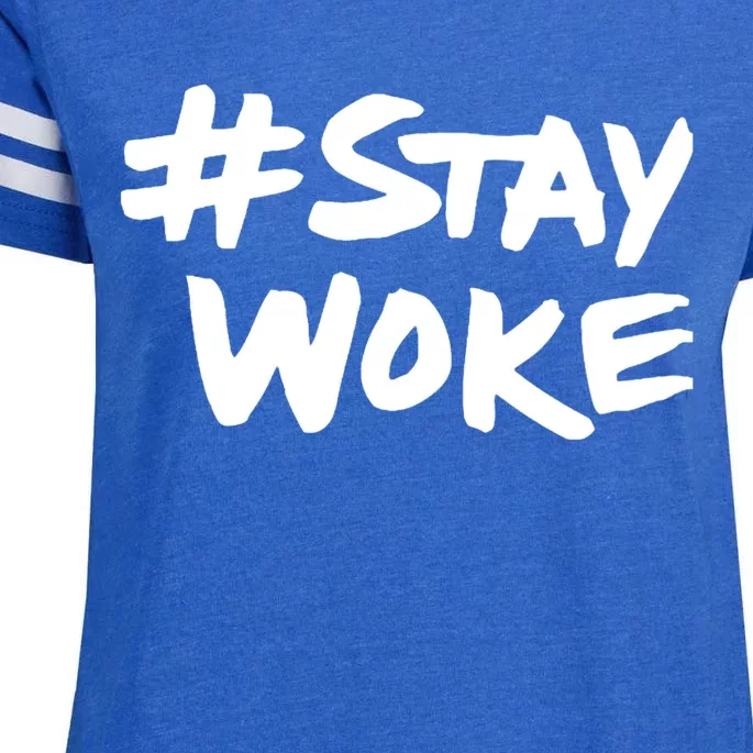 #Staywoke Funny Stay Woke Meme Enza Ladies Jersey Football T-Shirt