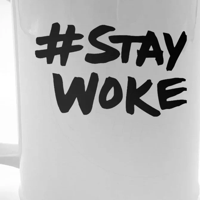 #Staywoke Funny Stay Woke Meme Front & Back Beer Stein