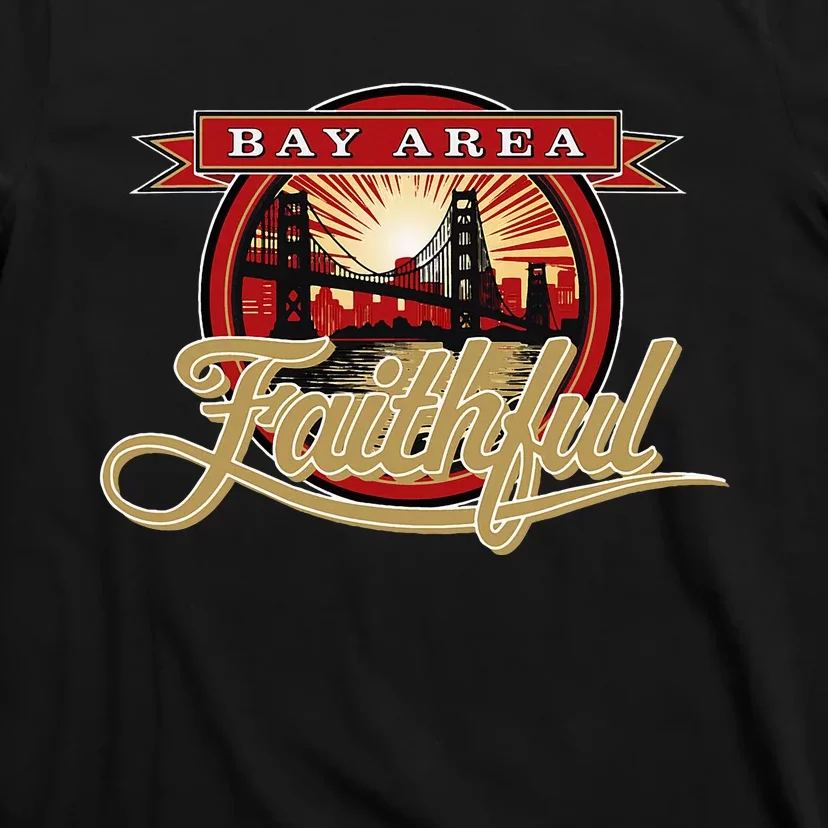 San Francisco Sunday Bay Area Faithful T-Shirt