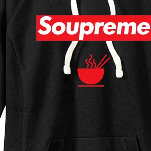 Soupreme Funny Soupreme Women's Fleece Hoodie