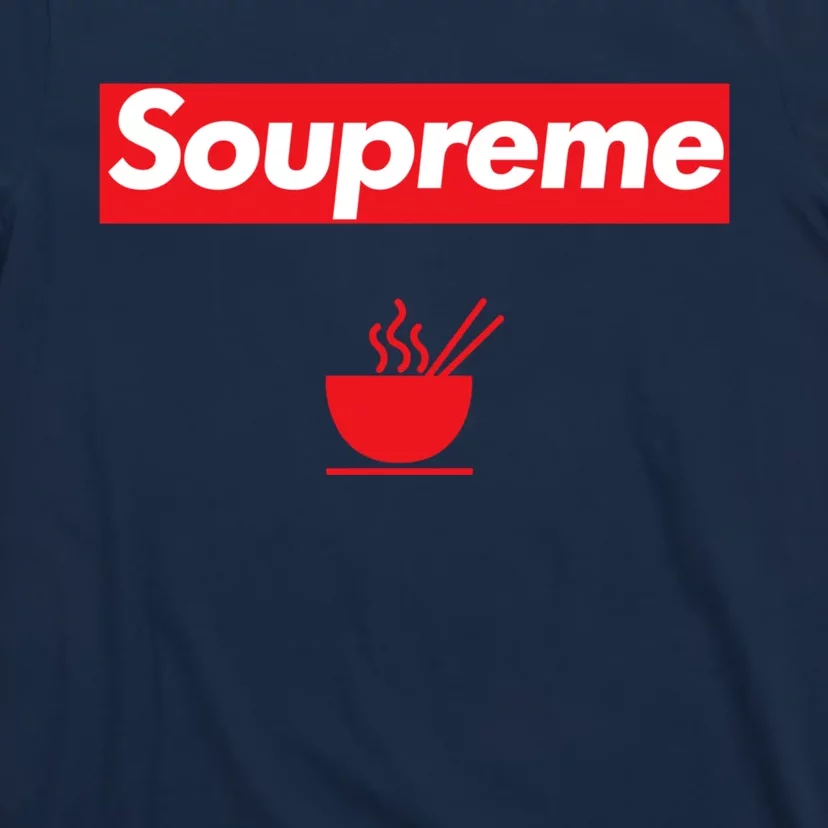 Soupreme Funny Soupreme T-Shirt