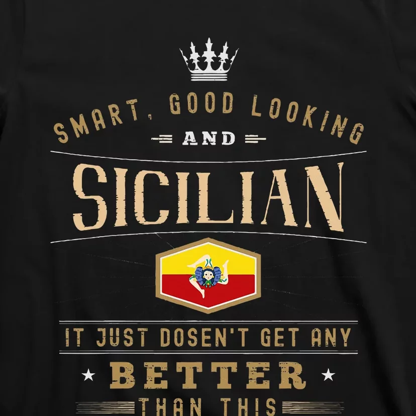 Sicily Flag Souvenirs For Sicilians T-Shirt