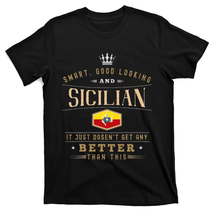 Sicily Flag Souvenirs For Sicilians T-Shirt