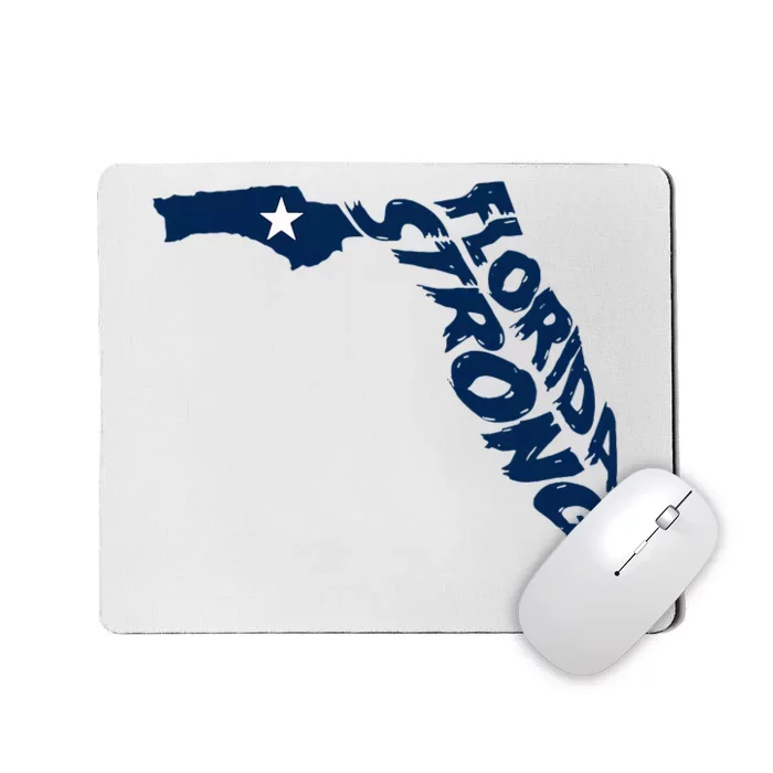 Support Florida Stay Western Strong Florida S.T.A.T.E Mousepad