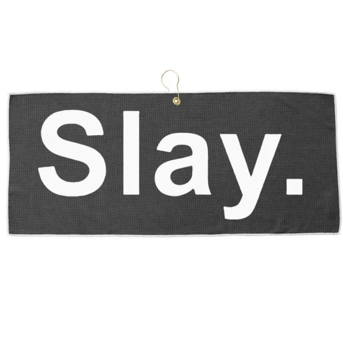 Slay Funny Sassy Text Phrase Woman Design Large Microfiber Waffle Golf Towel