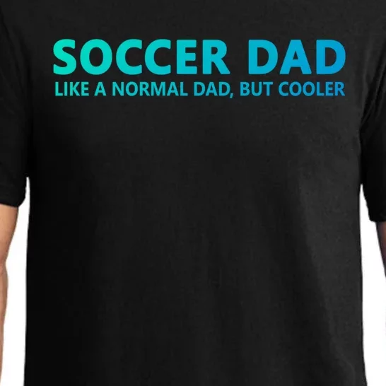 Soccer Father Soccer Dad Cool Gift Pajama Set