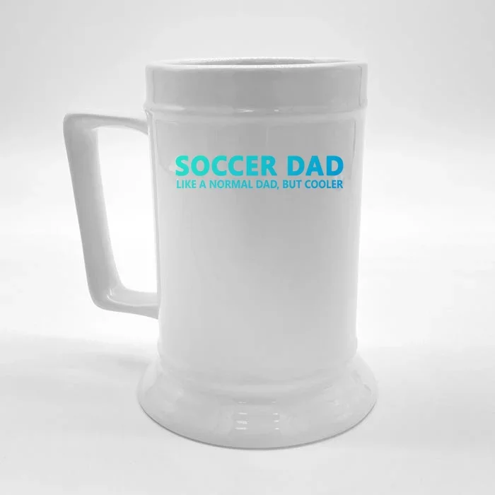 Soccer Father Soccer Dad Cool Gift Front & Back Beer Stein