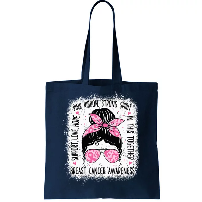 Support Fighter Survivor Warrior Breast Cancer Awareness Tote Bag