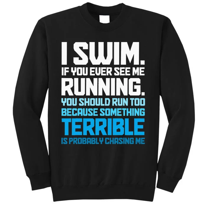 Swimming Funny Swimmer I Swim Sweatshirt