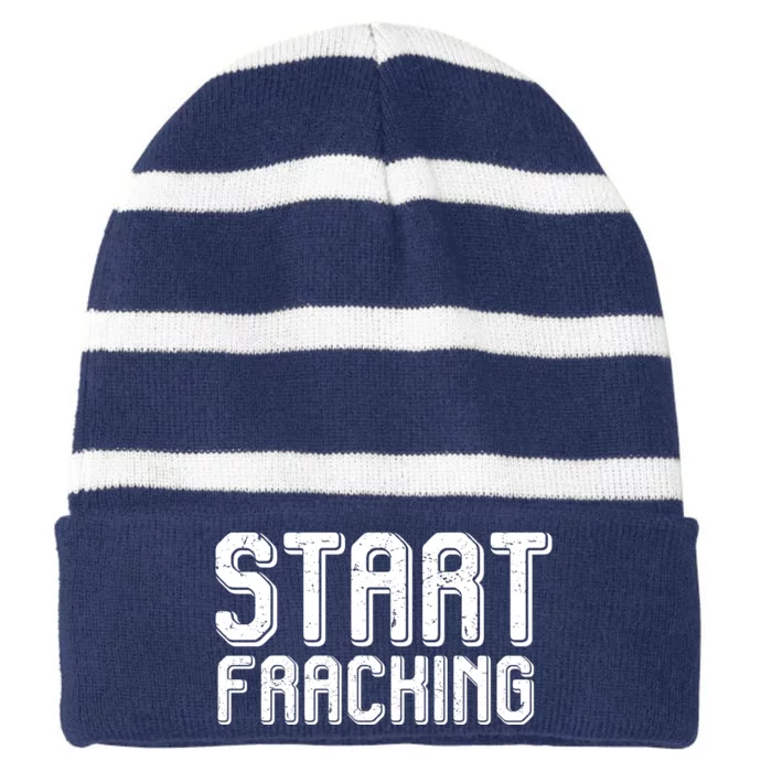 Start Fracking Striped Beanie with Solid Band