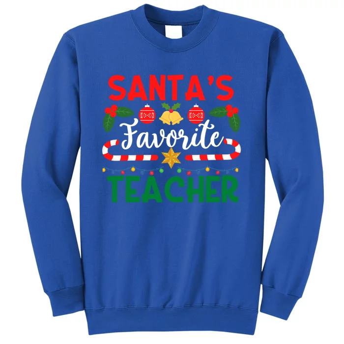 SantaS Favorite Teacher Gift Sweatshirt